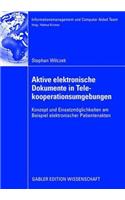 Aktive Elektronische Dokumente in Telekooperationsumgebungen