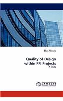 Quality of Design Within Pfi Projects