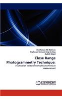Close Range Photogrammetry Technique