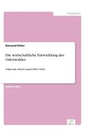 wirtschaftliche Entwicklung des Odenwaldes