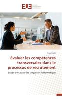 Evaluer Les Compétences Transversales Dans Le Processus de Recrutement