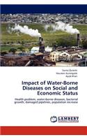Impact of Water-Borne Diseases on Social and Economic Status
