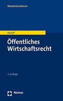 Offentliches Wirtschaftsrecht