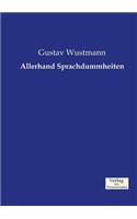 Allerhand Sprachdummheiten