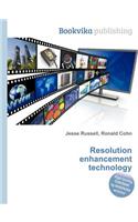 Resolution Enhancement Technology