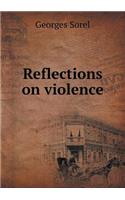 Reflections on Violence