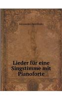 Lieder Für Eine Singstimme Mit Pianoforte