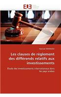 Les clauses de règlement des différends relatifs aux investissements: (Omn.Univ.Europ.)