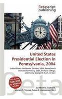 United States Presidential Election in Pennsylvania, 2004: (English)