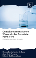 Qualität des vermarkteten Wassers in der Gemeinde Pombal-PB