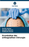 Grundsätze der orthognathen Chirurgie