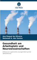 Gesundheit am Arbeitsplatz und Neurowissenschaften