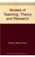 Models Of Teaching : Theory And Research