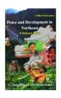 Peace and Development in Northeast: A Virtuous Spiral