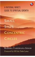 Small Steps, Concentric Circles: A Rational Mind's Guide to Spiritual Growth