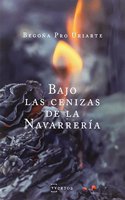 Bajo las cenizas de la Navarreria