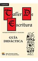 Taller de Escritura: Guía Didáctica