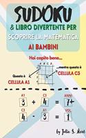 Sudoku & Libro divertente per scoprire la matematica ai bambini