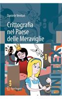 Crittografia nel Paese delle Meraviglie