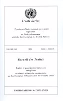 Treaty Series 3140 (English/French Edition): (United Nations Treaty Series / Recueil Des Traites Des Nations Unies)