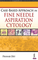 Case-Based Approach in Fine Needle Aspiration Cytology