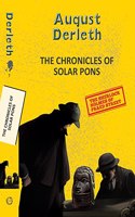 Solar Pons 7:  The Chronicles of Solar Pons