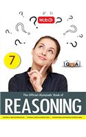 The Official Olympiads' Book of Reasoning: Class 7