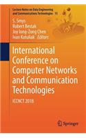 International Conference on Computer Networks and Communication Technologies