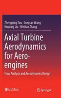 Axial Turbine Aerodynamics for Aero-Engines