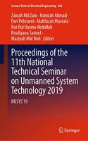 Proceedings of the 11th National Technical Seminar on Unmanned System Technology 2019