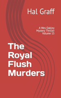 Royal Flush Murders