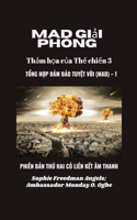 MAD gi&#7843;i phóng: Phiên B&#7842;n Th&#7912; Hai CÓ Liên K&#7870;t Âm Thanh