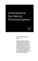 Introduction to Dam Safety for Professional Engineers