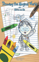 Drawing the Magical World
