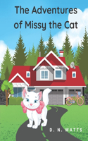 The Adventures of Missy The Cat