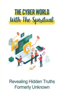 Cyber World With The Spiritual