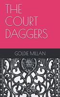The Court Daggers