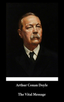 Arthur Conan Doyle - The Vital Message