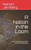 A Nation in the Loom