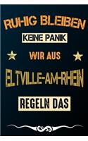 Ruhig bleiben keine Panik wir aus ELTVILLE-AM-RHEIN regeln das