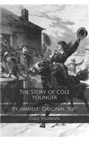The Story of Cole Younger