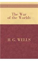 The War of the Worlds by H. G. Wells