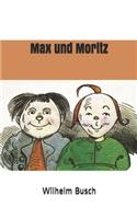 Max und Moritz