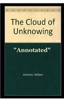 The Cloud of Unknowing "Annotated"