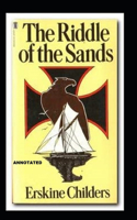 The Riddle of the Sands annotated