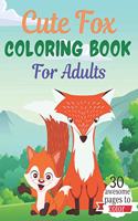 Cute Fox COLORING BOOK For Adults