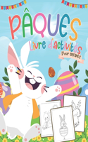 Pâques Livre d'activités pour enfants: Un cahier de jeux amusant pour les petits âgés de 3 à 10 ans avec: Coloriage, des points à relier, Coloriage et Découpage et plus! - cadeau de pâque