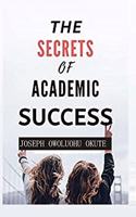 The Secrets of Academic Success