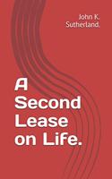 Second Lease on Life.