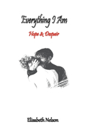 Everything I Am: Hope & Despair(1 Everything I Am)